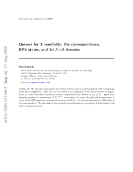 Quivers for 3-Manifolds: the Correspondence, BPS States, and 3D N =2 Theories