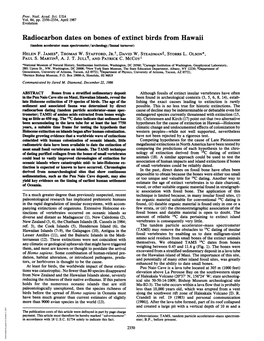 Radiocarbon Dates on Bones of Extinct Birds from Hawaii (Tandem Accelerator Mass Spectrometer/Archeology/Faunal Turnover) HELEN F