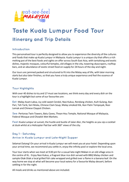 Taste Kuala Lumpur Food Tour Itinerary and Trip Details