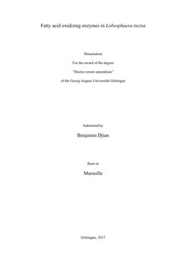 Fatty Acid Oxidizing Enzymes in Lobosphaera Incisa Benjamin Djian