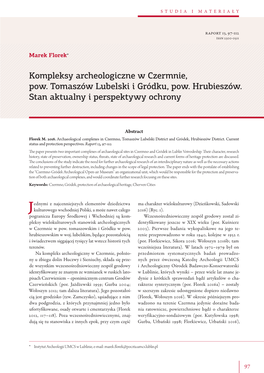 Kompleksy Archeologiczne W Czermnie, Pow. Tomaszów Lubelski I Gródku, Pow. Hrubieszów. Stan Aktualny I Perspektywy Ochrony