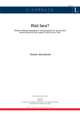 Molotov-Ribbentroppaktens Konsekvenser För De Svenska Kommunisterna Från Augusti 1939 Till Juni 1941