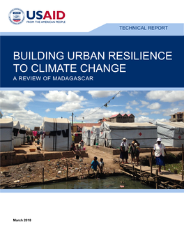 Building Urban Resilience to Climate Change a Review of Madagascar