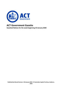 ACT Government Gazette Gazetted Notices for the Week Beginning 23 January 2020