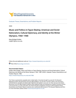 Music and Politics in Figure Skating: American and Soviet Nationalism, Cultural Diplomacy, and Identity at the Winter Olympics, 1968–1988