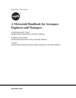 A Meteoroid Handbook for Aerospace Engineers and Managers