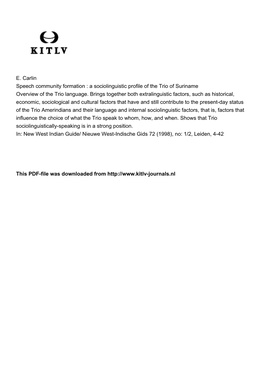 E. Carlin Speech Community Formation : a Sociolinguistic Profile of the Trio of Suriname Overview of the Trio Language