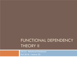 Functional Dependency Theory Ii