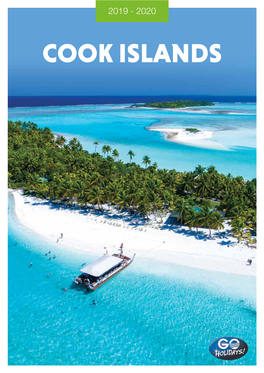 COOK ISLANDS Cook Islands Let GO Holidays Show You Everything the Cook Islands Has to Offer