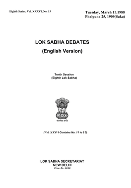 LOK SABHA DEBATES ------LOKSABHA ( Interruptions)