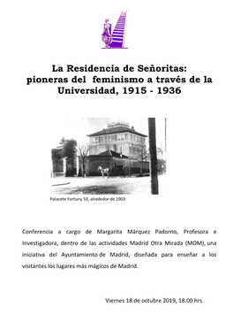 La Residencia De Señoritas: Pioneras Del Feminismo a Través De La Universidad, 1915 - 1936