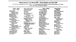 Infected Areas As on 22 March 1989 — Zones Infectées Au 22 Mars 1989 for Criteria Used in Compiling This List, See No