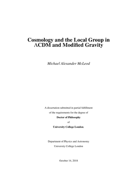 Cosmology and the Local Group in ΛCDM and Modified Gravity