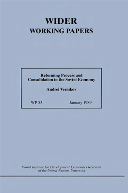 Reforming Process and Consolidation in the Soviet Economy, January 1989