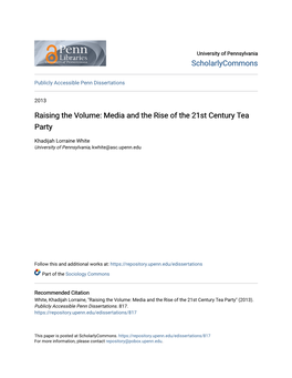 Raising the Volume: Media and the Rise of the 21St Century Tea Party