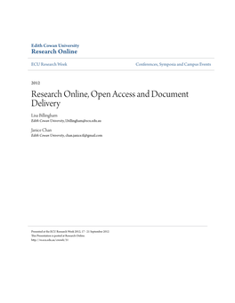 Research Online, Open Access and Document Delivery Lisa Billingham Edith Cowan University, L.Billingham@Ecu.Edu.Au