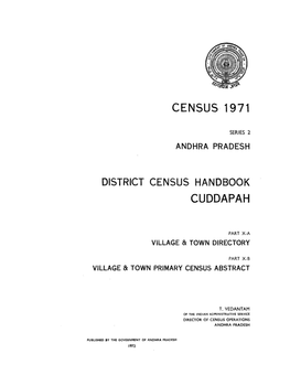 District Census Handbook, Cuddapah, Part X- a & B, Series-2