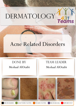 DERMATOLOGY Acne Related Disorders