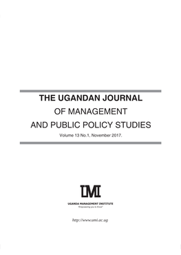 THE UGANDAN JOURNAL of MANAGEMENT and PUBLIC POLICY STUDIES Volume 13 No.1, November 2017