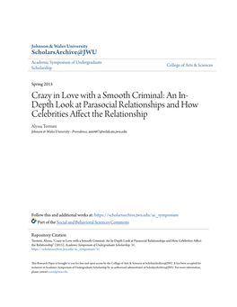 Crazy in Love with a Smooth Criminal: an In-Depth Look at Parasocial Relationships and How Celebrities Affect the Relationship