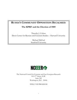 Russia's Communist Opposition Becalmed: the KPRF and The