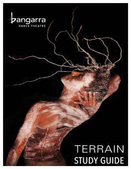 © Bangarra Dance Theatre Australia 2016 Terrain – Study Guide