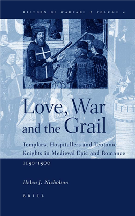 Love, War and the Grail History of Warfare