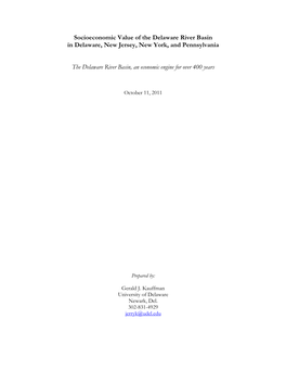 Socioeconomic Value of the Delaware River Basin in Delaware, New Jersey, New York, and Pennsylvania the Delaware River Basin, An