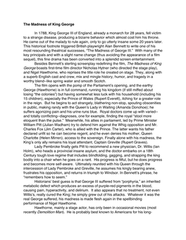 The Madness of King George in 1788, King George III of England, Already a Monarch for 28 Years, Fell Victim to a Strange Disease