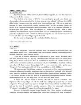 MELVYN ACKERMAN 10 September 2012 I Started Carmel in 1960 As a 13Yr Old, Fanatical Spurs Supporter, at a Time They Were Soon to Become the Double Winners