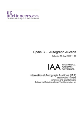 Spain S.L. Autograph Auction Saturday 13 July 2013 11:00