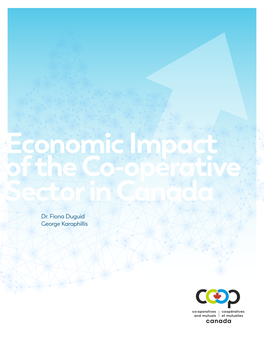 Economic Impact of the Co-Operative Sector in Canada Dr