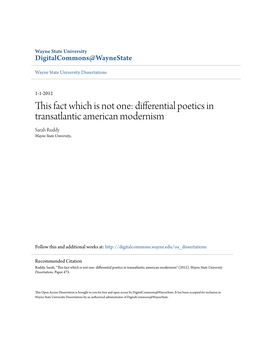 Differential Poetics in Transatlantic American Modernism Sarah Ruddy Wayne State University