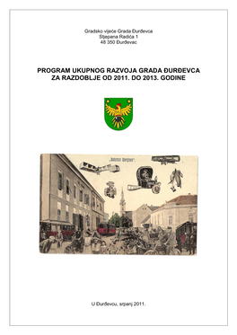 Program Ukupnog Razvoja Grada Đurđevca Za Razdoblje Od 2011. Do 2013