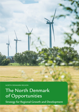 The North Denmark of Opportunities Strategy for Regional Growth and Development