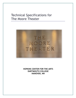 Technical Specifications for the Moore Theater