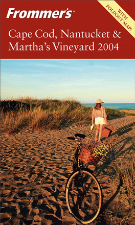 Cape Cod, Nantucket & Martha's Vineyard 2004