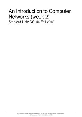An Introduction to Computer Networks (Week 2) Stanford Univ CS144 Fall 2012
