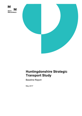 Huntingdonshire Strategic Transport Study Baseline Report