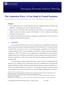 The Contactless Wave: a Case Study in Transit Payments Nasreen Quibria1, Sr