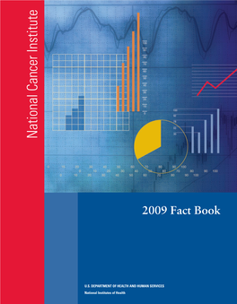 NCI Budget Fact Book for Fiscal Year 2009