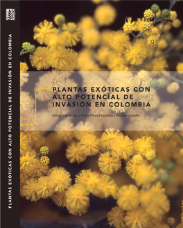 Plantas Exóticas Con Alto Potencial De Invasión En Colombia