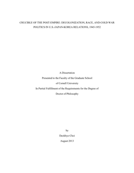 Decolonization, Race, and Cold War Politics in U.S.-Japan-Korea Relations, 1945-1952