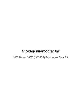 Greddy Intercooler Kit