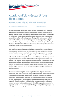 Attacks on Public-Sector Unions Harm States How Act 10 Has Affected Education in Wisconsin