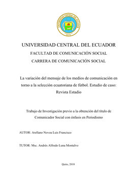 Universidad Central Del Ecuador Facultad De Comunicación Social Carrera De Comunicación Social