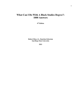 What Can I Do with a Black Studies Degree?: 1000 Answers
