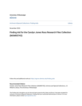 Finding Aid for the Carolyn Jones Ross Research Files Collection (MUM00743)