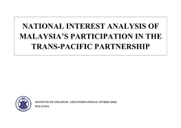 National Interest Analysis of Malaysia's Participation in the Trans