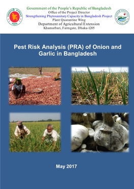 Pest Risk Analysis (PRA) of Onion and Garlic in Bangladesh